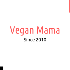 Vegan Mama